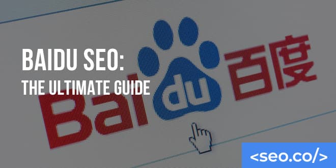 Baidu SEO: The Ultimate Guide to Search Optimization for Baidu.com