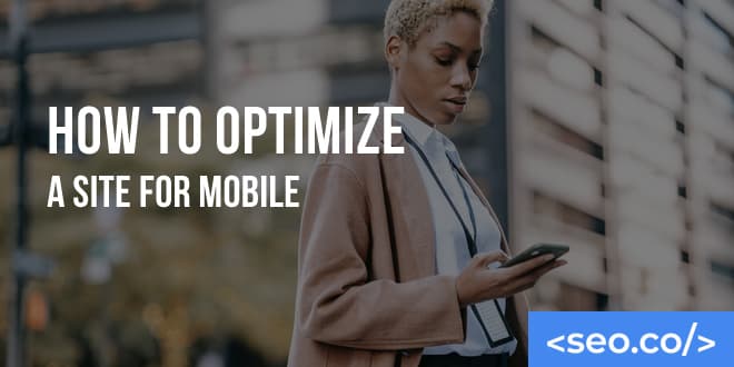 How to Optimize Your Website for Mobile Devices