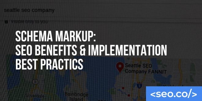 Schema Markup: SEO Benefits & Implementation Best Practices