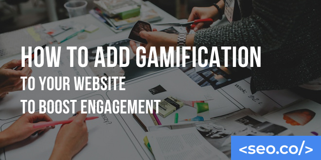 How to Add Gamification to Your Website to Boost Engagement