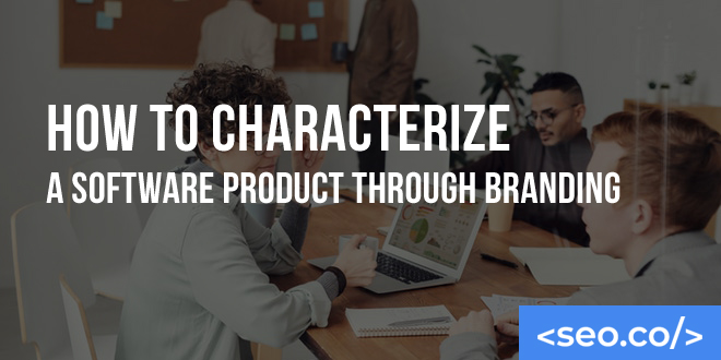 How to Characterize a Software Product Through Branding