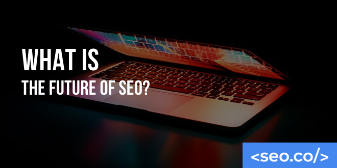 What is the Future of SEO