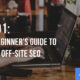 SEO 101: An SEO Beginner’s Guide to On-Site & Off-Site SEO