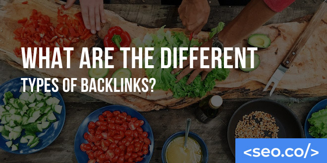 What are the Different Types of Backlinks?