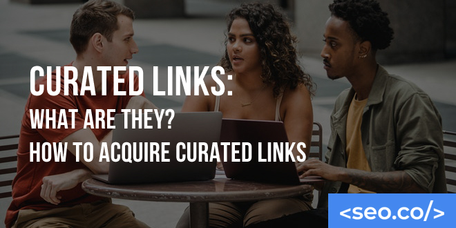 How to Acquire Curated Links