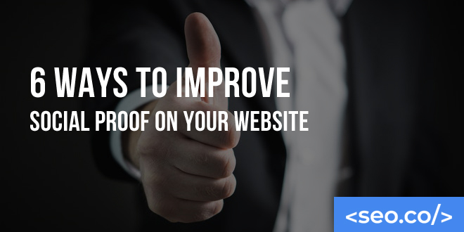 Improve Social Proof on Your Website