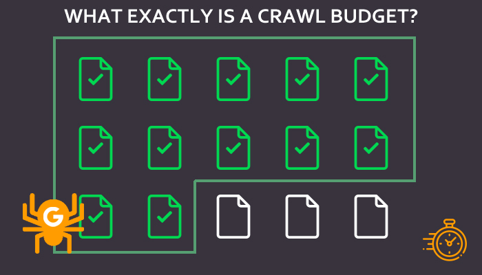 What Exactly Is A Crawl Budget?