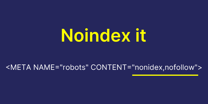 Noindex it