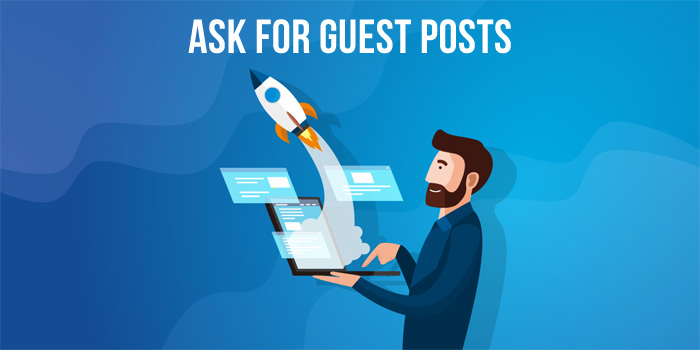 Ask for guest posts.