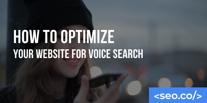 How to Optimize Your Website for Voice Search