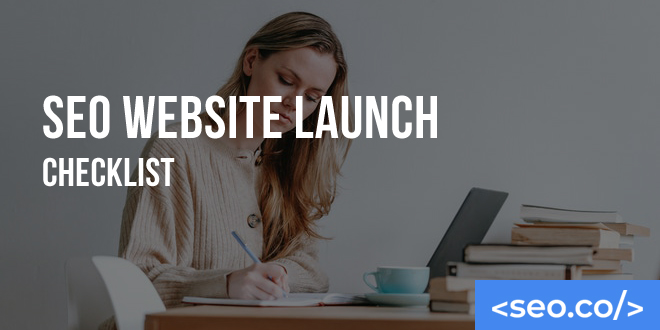 SEO Website Launch Checklist