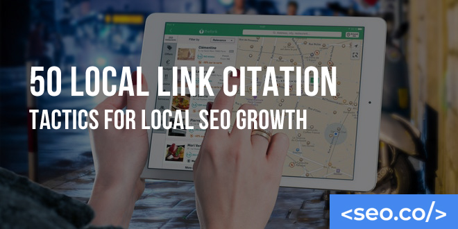 50 Local Link Citation Tactics for Local SEO Growth