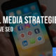Social Media Strategies to Improve SEO- social media platform (social SEO