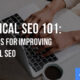Technical SEO 101: 8 Methods for Improving Technical SEO