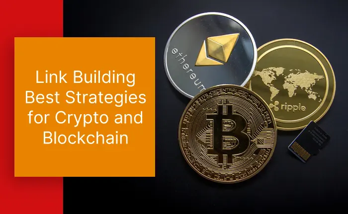 Link Building Best Strategies for Crypto and Blockchain